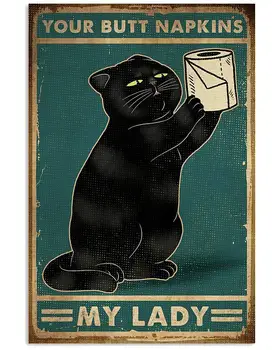 Black Cat z Wc Papirja Svojo Rit Plenice Plakat Retro Tin Prijavite Znak za Ulici Garaži Družine Cafe Bar Ljudi Jama Kmetiji Steno