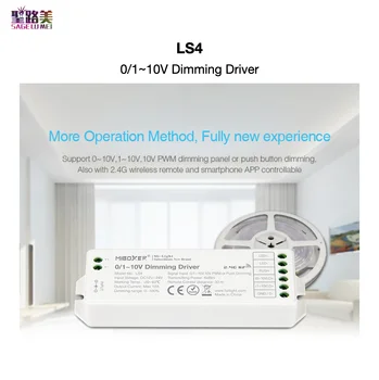 LS4 0/1~10V Zatemnitev Voznik 2,4 GHz RF Daljinski / APP Nadzor za 0/1~10V,10V PWM Dimmer in Enotni Barvni LED Trakovi MiBOXER Mi-Svetlobe