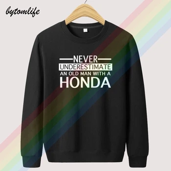 Honda Nikoli Ne Podcenjujte Je OldMan Jeseni Unisex Vrh Hoodie Mens Moda Volne Za Oblačila Majica Puloverju Azijskih Velikost