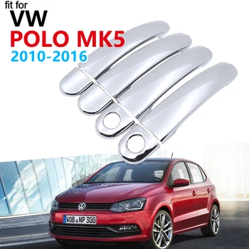Razkošno Chrome Vrat Ročaj Kritje Trim Set za Volkswagen VW POLO 6R 6C MK5 2010~2016 Dodatki Avto Nalepke 2013